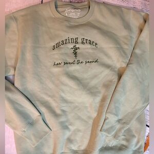 Love in faith women’s Amazing Grace Crewneck sweater in sage green brand new